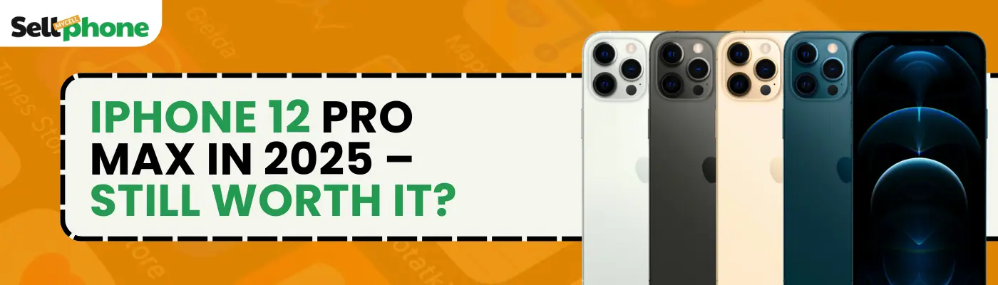 Is the iPhone 12 Still Worth Buying in 2025?